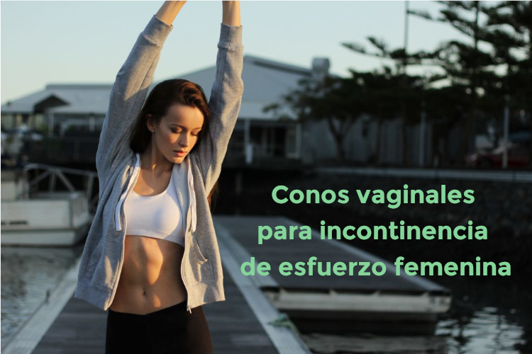 Fortalecer suelo pélvico: Conos vaginales